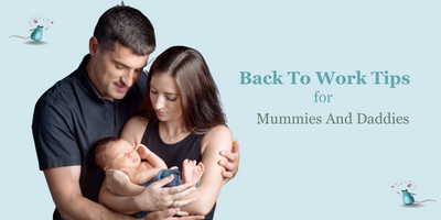 New Beginnings:10 Back To Work Tips For Mummies And Daddies