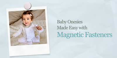 How Magnetic Fasteners Make Baby Onesies a Breeze